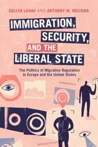 book cover for "Immigration, Security, and the Liberal State"